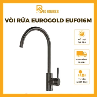 {HÀNG CHÍNH HÃNG CAO CẤP}Vòi Rửa Bát Eurogold EUF016M Vòi Nước Bồn Rửa Chén Inox 304 Cao Cấp CÓ THỢ LẮP ĐẶT