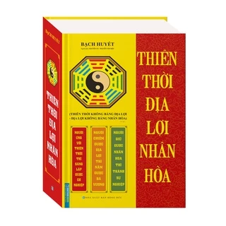 Sách - Thiên thời địa lợi nhân hòa (bìa cứng )  mt