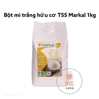 Bột mì trắng đa dụng hữu cơ T55 Markal (Pháp)