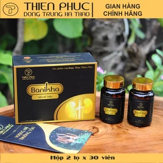 Viên bổ thận nam Banikha Thiên Phúc