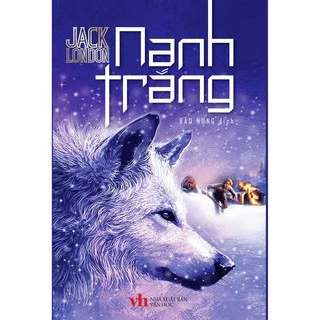 Sách - Nanh Trắng Tái Bản ( Trí Việt )