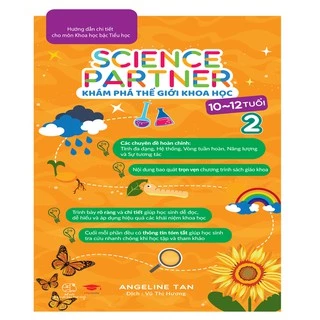 Sách : Khám Phá Thế Giới Khoa Học - Science Partner 2