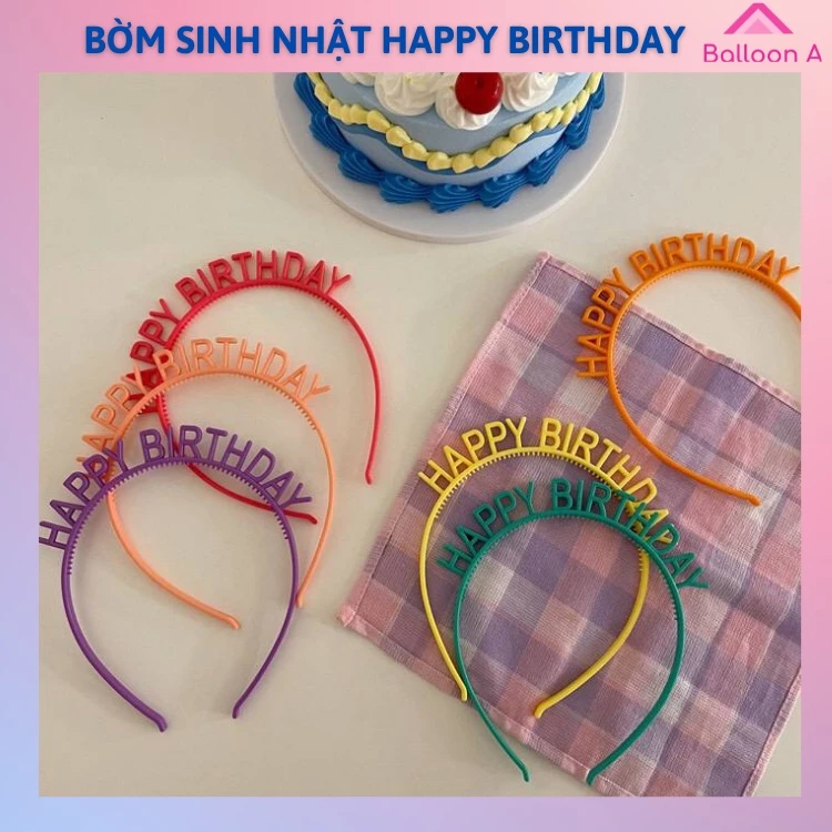 Bờm nhựa sinh nhật,  băng đô cài tóc Happy Birthday siêu đáng yêu cho bé gái và người lớn