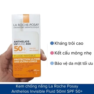 Kem Chống Nắng La Roche Posay Anthelios Invisible Fluid SPF 50+  dành cho da nhạy cảm 50ml