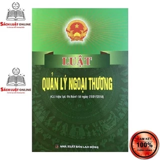 Sách - Luật quản lý ngoại thương (NXB lao động)