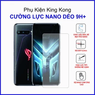 Dán cường lực Asus ROG Phone 3 cường lực nano dẻo 9H+