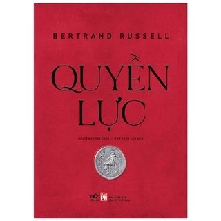 Sách Quyền Lực - Triết Học- Lý Luận Chính Trị