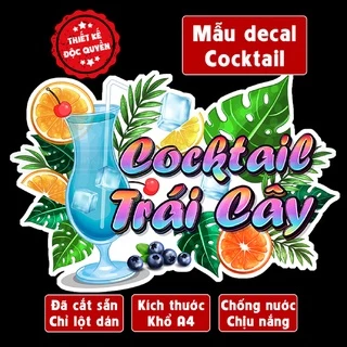 Poster decal COCKTAIL TRÁI CÂY trang trí quán nước, dán tường, tủ kính,cao cấp chống nước- A4 cắt sẵn chỉ cần lột dán