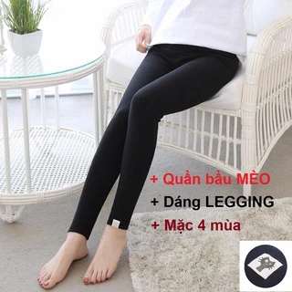 Quần legging bầu, Quần bầu mèo, Chất cotton Borip, Chuẩn form, dáng, Mềm mại Freesize cho mẹ bầu