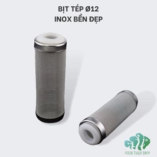 Bịt tép thủy sinh phi 12 chất liệu inox bền đẹp ngăn rác tép ốc chui vào lọc