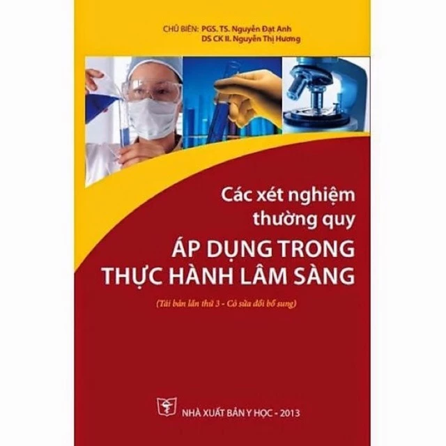 Sách - Các xét nghiệm thường quy áp dụng trong thực hành lâm sàng