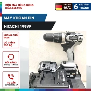 Máy Khoan Pin Hitachi 199V Động Cơ Không Chổi Than 3 Chức Năng, Có Búa, Lõi Đồng, Pin Khủng 10 Cell