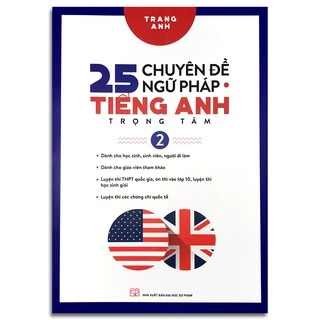 Sách 25 chuyên đề ngữ pháp tiếng Anh trọng tâm tập 2