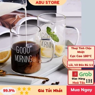 Ly thủy tinh uống nước GOODMORNING 400ml chịu nhiệt trong suốt cốc thủy tinh cute dễ thương ABUSTORE