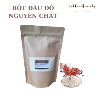 Bột đậu đỏ nguyên chất Dakfoodfamily, cam kết đậu quê không chất bảo quản