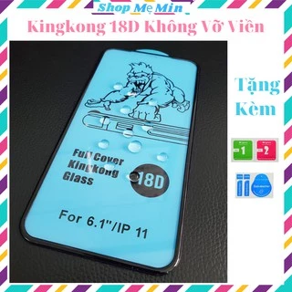 Kính cường lực iphone 18D King Kong chống vỡ viền 6splus/7/7plus/8/8plus/x/xs/xs max/11/11 pro/11promax/12pro/12promax