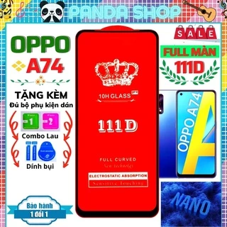 Kính cường lực oppo A74 [4g,5g] dán full màn hình 111D trong suốt - Độ cứng cực cao bảo vệ điện thoại vỡ màn hình.