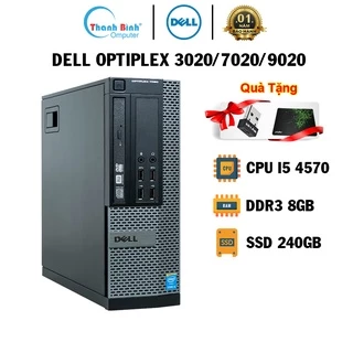 Máy Tính Đồng BộThanhBinhPC Dell Optiplex 3020/7020/9020 ( I5 4570-8G-240G ) - BẢO HÀNH 12 THÁNG 1 ĐỔI 1 - Máy Bộ Del