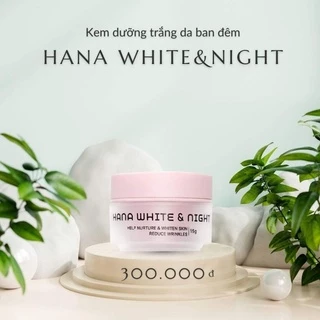 (Chính hãng-Date 2026)KEM DƯỠNG TRẮNG DA BAN ĐÊM MINI HANAYUKI- HANA WHITE & NIGHT MINI