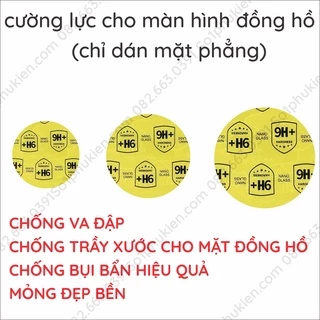 Dán màn hình cường lực đồng hồ theo yêu cầu loại nano 9H (chỉ dán trên mặt phẳng), nhiều size đa năng