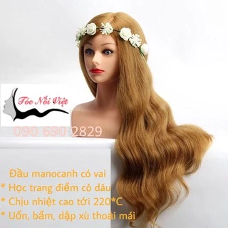 Đầu Manocanh có vai 85% tóc thật học uốn bấm, bới tóc cô dâu. Đầu manocanh chịu nhiệt cao