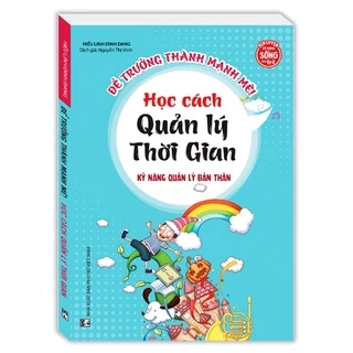 Sách - Kỹ năng quản lý bản thân - Học cách quản lý thời gian