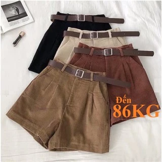 Quần Short NHUNG Cạp Cao Vải Nhung Cao cấp, KHÔNG KÈM ĐAI, Có BIG SIZE 86KG, Trend năm nay