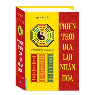 Sách - Thiên thời địa lợi nhân hòa(bìa cứng)