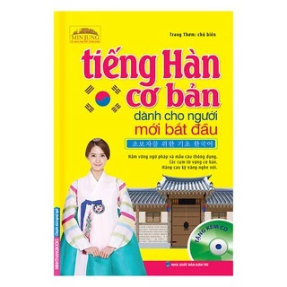 Sách - Tiếng Hàn Cơ Bản Dành Cho Người Mới Bắt Đầu