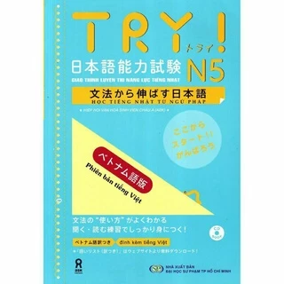 Sách: Giáo Trình Luyện Thi Năng Lực Tiếng Nhật Try ! N5 - Phiên Bản Tiếng Việt