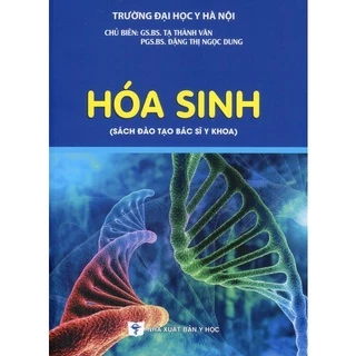 Sách - Hóa sinh (Sách đào tạo bác sĩ đa khoa)