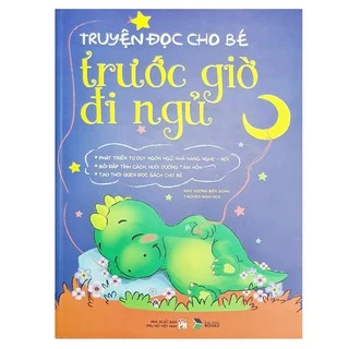 Sách - Truyện đọc cho bé trước giờ đi ngủ