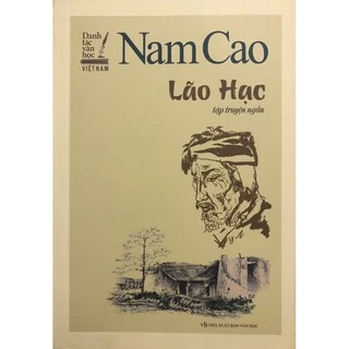 Sách - Lão Hạc - Nam Cao ( tập truyện ngắn )