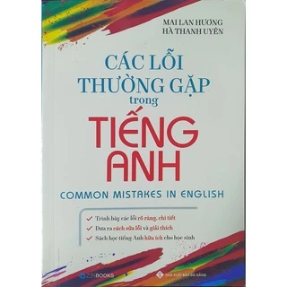 Sách Các Lỗi Thường Gặp Trong Tiếng Anh ( Mai Lan Hương )