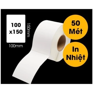 Decal A6 - 500 tem - Tem in nhiệt 1 tem 100x150mm - cuộn dài 50 mét, in vận đơn, tem in đơn hàng TMĐT