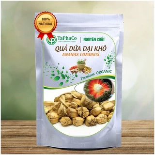 Dứa dại  ( dứa gỗ ) khô 1kg - Tấn Phát