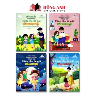 Sách - Combo 4 cuốn Giáo Dục Giới Tính Và Nhân Cách dành cho bé gái từ 5-12 tuổi