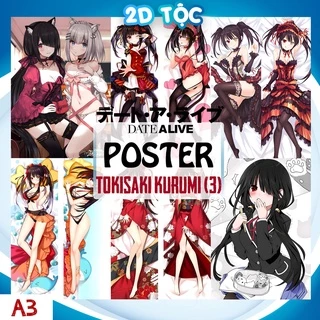 TRANH POSTER A3 TOKISAKI KURUMI (3) ANIME MANGA DATE A LIVE CHẤT LIỆU GIẤY CAO CẤP - 2D TỘC SHOP