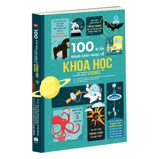Sách - 100 bí ẩn đáng kinh ngạc về Khoa học (USBORNE - 100 things to know about science) 5.0
