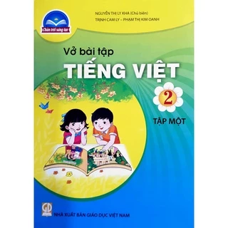 Sách Vở bài tập Tiếng Việt 2 tập 1 (Chân trời sáng tạo) Kèm bao sách và bút chì 2B