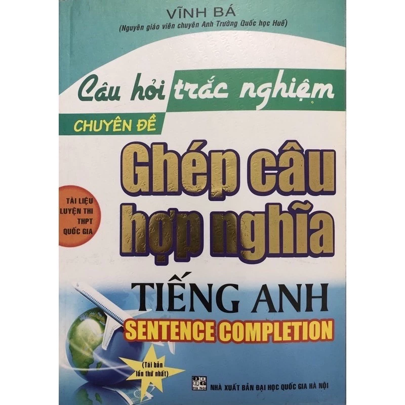 Sách.__.Câu Hỏi Trắc Nghiệm Chuyên Đề Ghép Câu Hợp Nghĩa Tiếng Anh