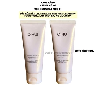 [100ml] Tuýp Sữa rửa mặt Ohui Miracle Moisture Cleansing Foam Giúp Cung Cấp Độ Ẩm, Giữ Da Săn Chắc, Đàn Hồi