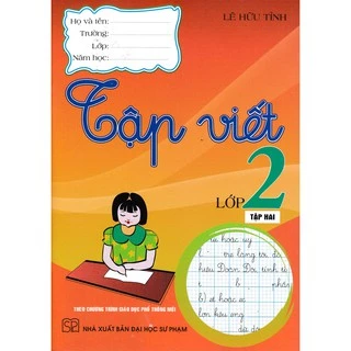 SÁCH - tập viết lớp 2 - tập 2 (theo chương trình giáo dục phổ thông mới)