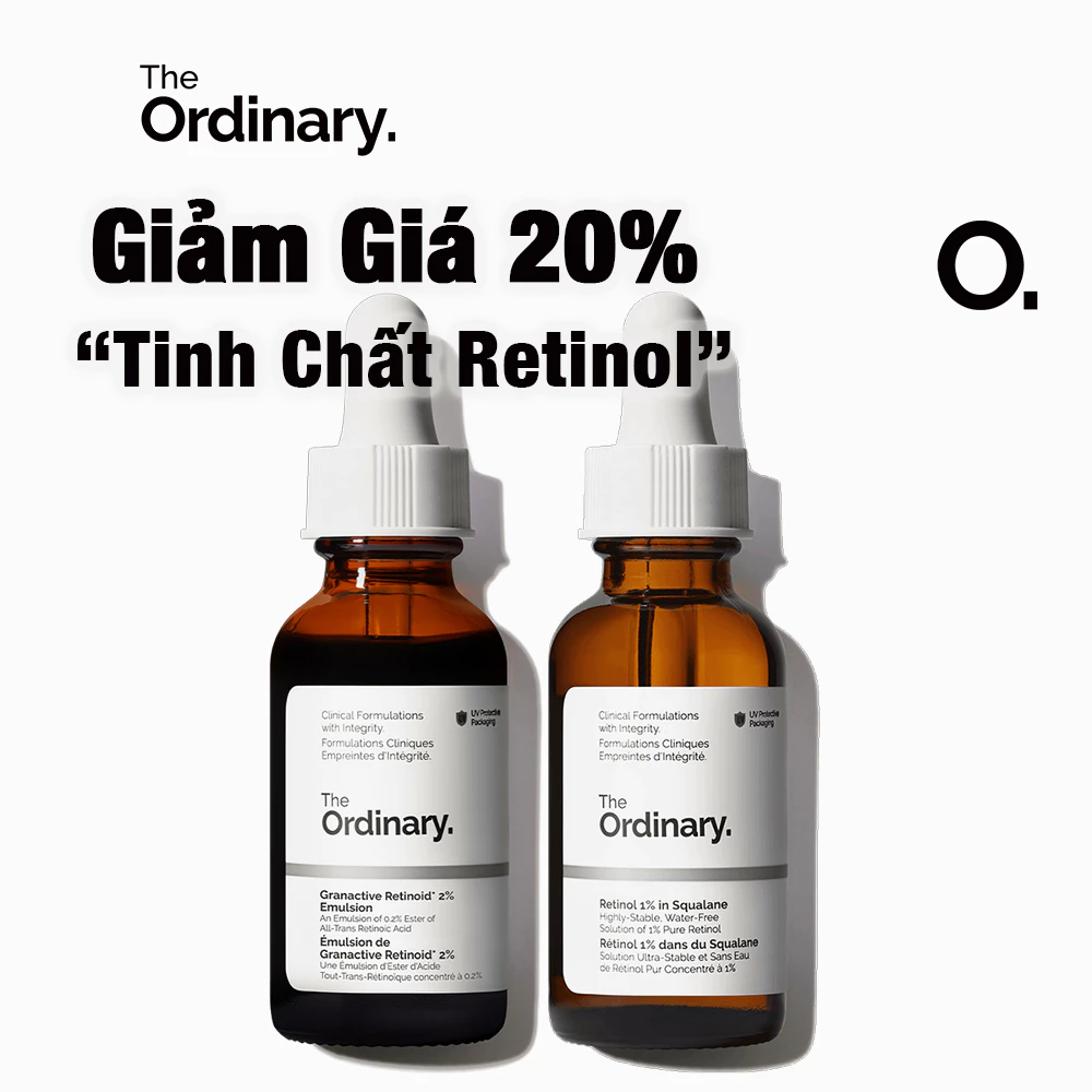 The Ordinary Tinh Chất Retinol - Retinol 1% In Squalane / Granactive Retinoid 2% Tùy Chọn Giúp Chống Lão Hóa Giảm Mụn 30ml