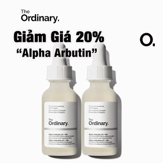 [1/2 Chai] The Ordinary Tẩy Tế Bào Chết / Làm Trắng Da - Alpha Arbutin 2% + HA 2x30ml