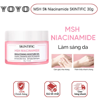 【💯hàng thật】 Gel dưỡng ẩm sáng da 5% MSH Niacinamide SKINTIFIC 30g