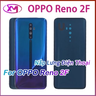 Nắp Lưng Điện Thoại Oppo Reno 2F   Thay Thế Chuyên Dụng Cho