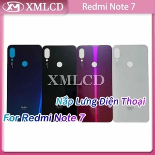 Nắp Lưng Điện Thoại Xiaomi Redmi Note 7 / Note 7 Pro Thay Thế Chuyên Dụng Cho