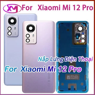 Nắp Lưng Điện Thoại Xiaomi Mi 12 Pro Thay Thế Chuyên Dụng Cho