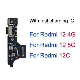 Cổng bảng sạc Mainboard Bo mạch chủ Flex cho Redmi 12 4G 5G 12C